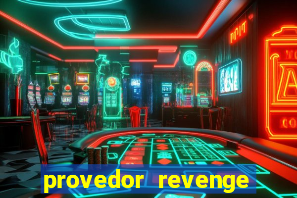 provedor revenge slots demo